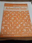 Adventure Trails Diagnostic Reading Workbook 1937 Charles E. Merrill