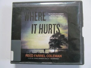 Where It Hurts Audiobook on CD by Reed Farrel Coleman Reader Chris Andrew Ciulla - Bild 1 von 3