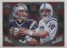 2017 Panini Vertex Nemeses Peyton Manning Tom Brady #NM-12 HOF
