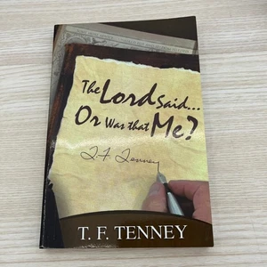 The Lord Said Or Was That Me? T.F. Tenney Signed Book - Picture 1 of 4