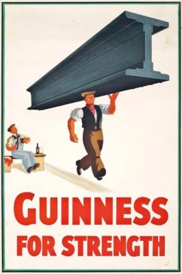 GUINNESS FOR STRENGTH WALL DECOR POSTER, STRENGTH AND VITALITY THEME OLD POSTER - Image 1 of 3