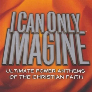 I Can only Imagine by Various (2004) CD in excellent like new condition! - Picture 1 of 4