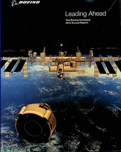 Boeing Company 2014 Annual Report Airplanes Aviation Manufacturing Leading Ahead - Picture 1 of 2