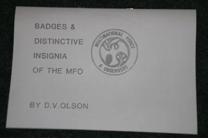 COPIA DE INSIGNIAS E INSIGNIAS DISTINTIVAS MFO FUERZA MULTINACIONAL Y LIBRO DE OBSERVADORES - Imagen 1 de 4