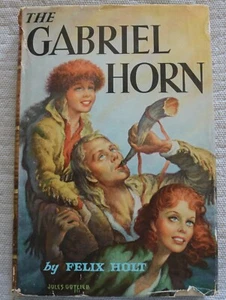 The Gabriel Horn hardback book Felix Holt book club edition 1951 - Picture 1 of 5