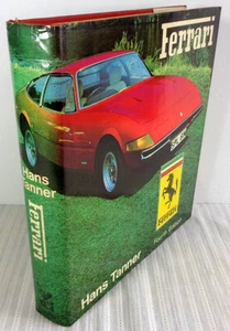 Ferrari by Hans Tanner - HC/DJ 1974 4th Edition History & Cars - Imagen 1 de 7