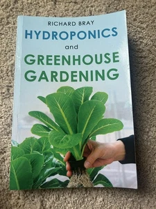 Hydroponics and Greenhouse Gardening: 3-in-1 Gardening Book to Grow Vegetabl... - Bild 1 von 2