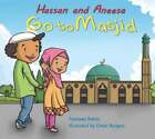 Hassan And Aneesa Go To Masjid By Yasmeen Rahim: Used