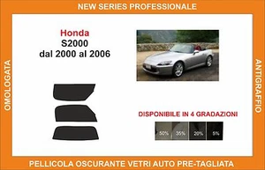 pellicola oscurante vetri pre-tagliata Honda s2000 dal 2000-2006 kit completo - Imagen 1 de 1