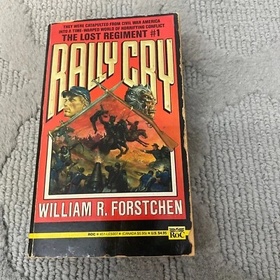 Rally Cry Science Fiction Paperback Book by William R. Forstchen Roc Book 1990 - Image 1 of 4