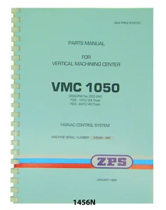 ZPS / TAJMAC Vertical Machining Center VMC1050 w/Yasnac, Parts Manual #1456N - Picture 1 of 10