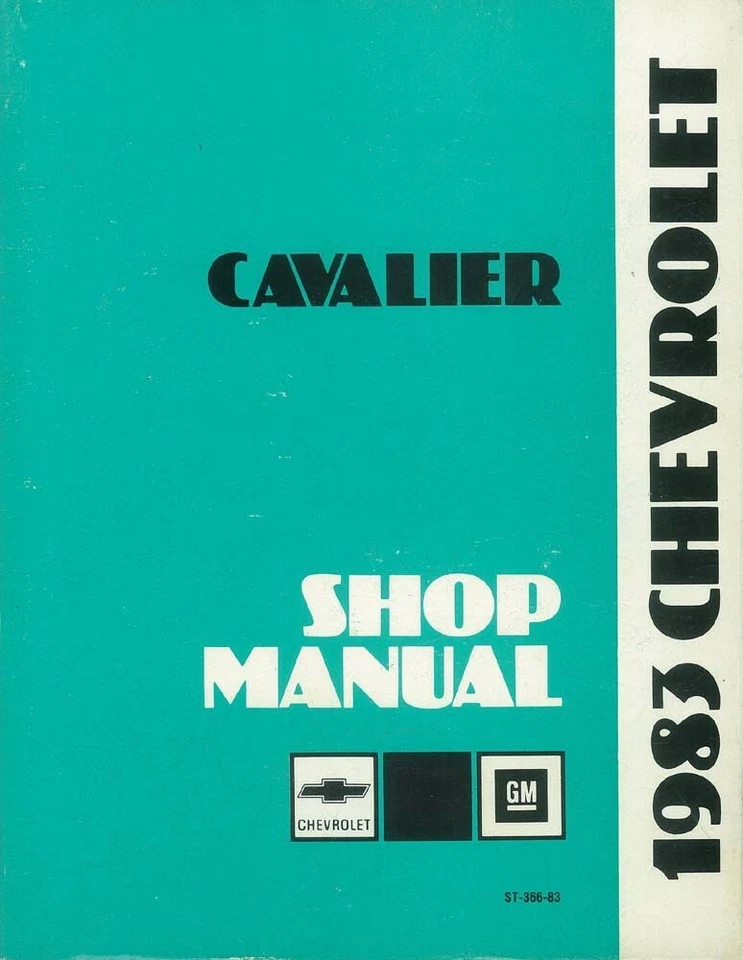1983 Chevrolet Cavalier Shop Service Repair Manual Engine Drivetrain Electrical - Изображение 1 из 1