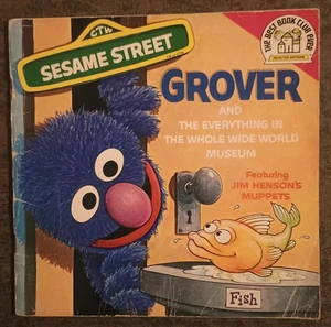Grover and the Everything in the Whole Wide World Museum By Stiles + Wilcox - PB - Imagen 1 de 1