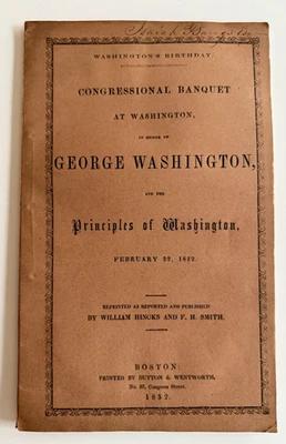 1852 Washington's Birthday Congressional Banquet Wash DC Early Americana - Image 1 of 4