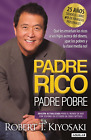 Padre Rico, Padre Pobre (Edición 25 Aniversario - Libros en español)