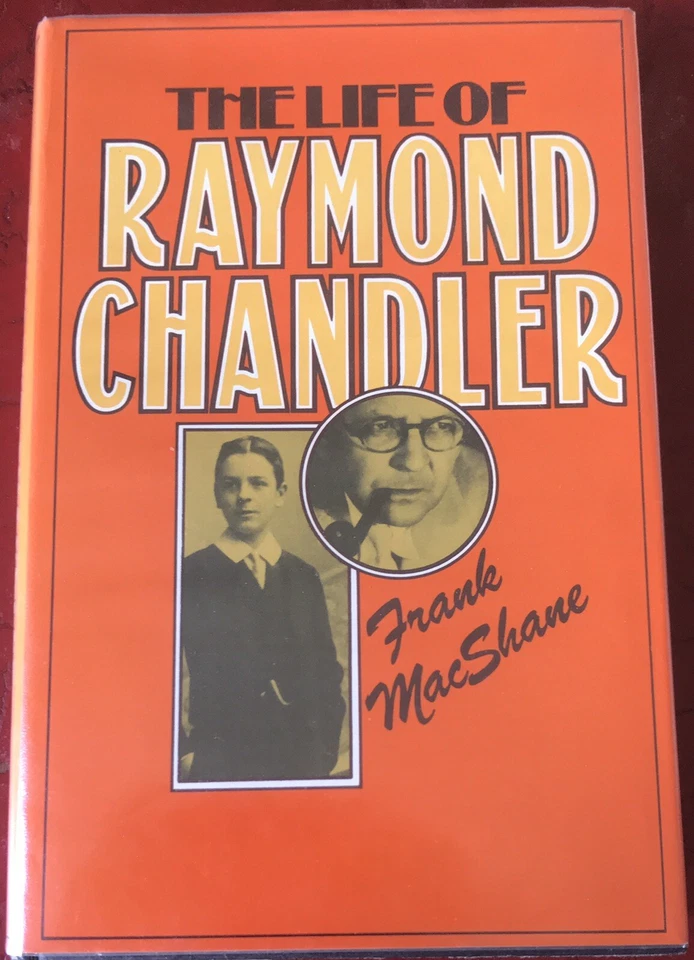 THE LIFE OF RAYMOND CHANDLER-FRANK MacSHANE 1976 UK 1st ED HARDCOVER - FINE! Foto 1 de 4