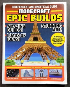 Independent and Unofficial Guide Minecraft Epic Builds, 2020 Used - Picture 1 of 3