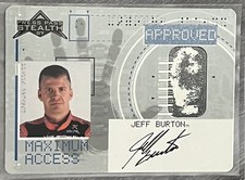 2007 Press Pass Stealth "Maximum Access" 🏎 #4 JEFF BURTON 🏁 NASCAR 🏁