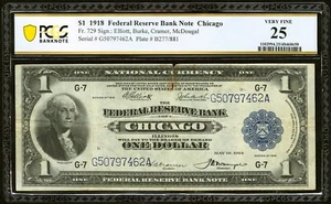 1918 $1 - Fr#729 - Federal Reserve Bank Note Chicago - PCGS VF 25 - VIVID COLOR - Picture 1 of 2