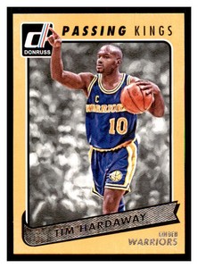 2015 Donruss Passing Kings #15 TIM HARDAWAY Golden State Warriors ~D8L