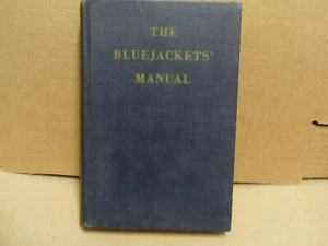 The Bluejackets’ Manual 1950 US Navy Training Text Vintage Book - Foto 1 di 20