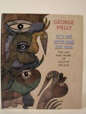 It's All Writ Out for You: Life and W..., Melly, George