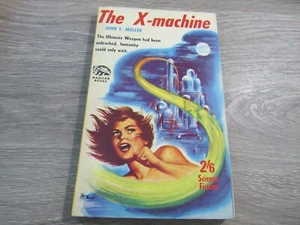 THE X-MACHINE BY JOHN E. MULLER BADGER BKS UK PULP ERA SF GGA PB - Picture 1 of 3