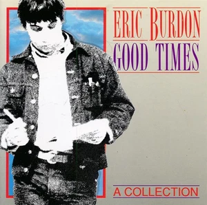 Good Times - A Collection - Eric Burdon - CD Album 08/01 - Picture 1 of 1