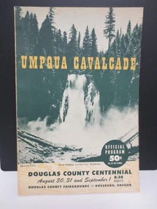 1952 Douglas Co Centennial Celebration UMPQUA CAVALCADE Book Oregon Program - Picture 1 of 12