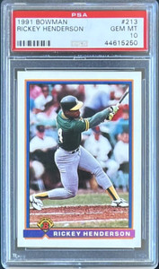 1991 BOWMAN #213 RICKEY HENDERSON HOF PSA 10 GEM MINT ATHLETICS
