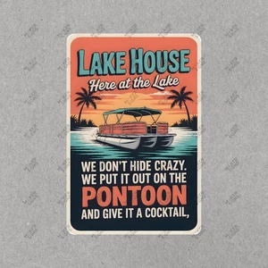 Lake House Sign Fun Lake Life Décor Pontoon Party Humor Perfect for #20 - Picture 1 of 1
