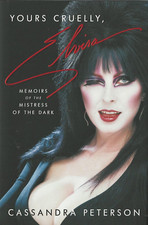 Yours Cruelly by Cassandra Peterson Elvira Signed NEW Unread HCDJ COA First Ed