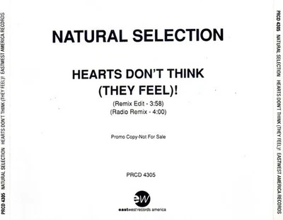 NATURAL SELECTION - Hearts Don't Think (They Feel) 2-Mix Promo CD - Image 1 of 2