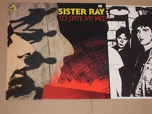 SISTER RAY -To Spite My Face- LP  - Imagen 1 de 1