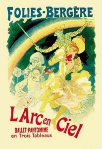 L Arc en Ciel: Folies-Bergere Jules Cheret Poster Print - Picture 1 of 1