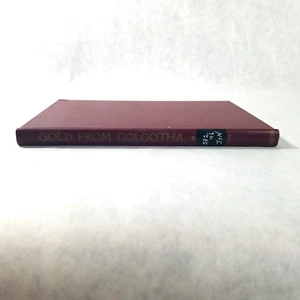 Gold from Gologtha - 1959 Christian Hardcover by Russell Bradley Jones - Foto 1 di 12