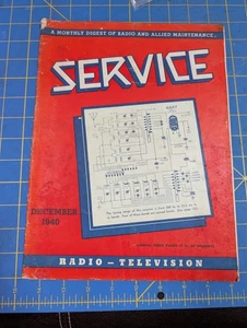Service RADIO TELEVISION ELECTRONIC SERVICE MAGAZINE December, 1940 - Foto 1 di 5
