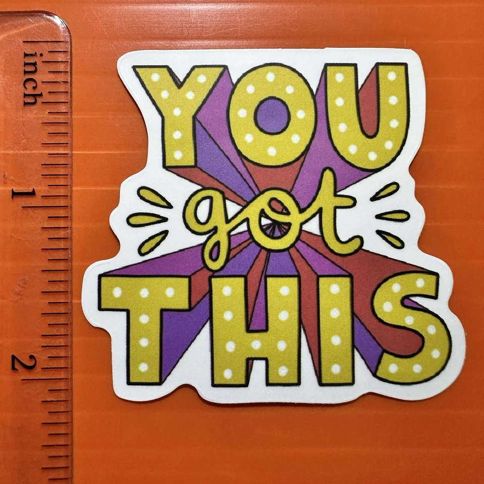 You Got This Sticker MOTIVATIONAL INSPIRATION DECAL - Image 1 of 1