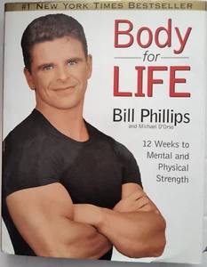 Body for Life: 12 Weeks to Mental and Phys- 0060193395, hardcover, Bill Phillips - Picture 1 of 1