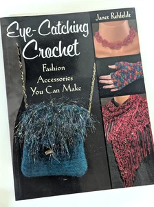 Eye-Catching Crochet by Janet Rehfeldt Fashion Accessories You Can Make - Picture 1 of 2