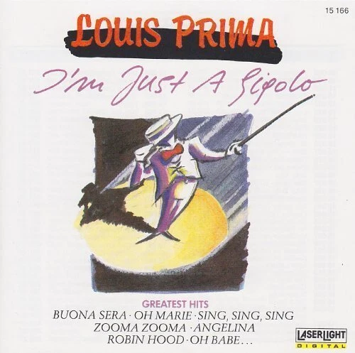 Louis Prima I'm just a gigolo-Greatest hits (1989, Laserlight)  [CD] - Bild 1 von 1