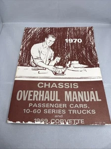 1970 Chevy Chassis Overhaul Manual Cars 10-60 Series Trucks 1969 Corvette - Bild 1 von 4