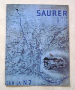 CATALOGUE : SAURER CARS - SUR LA N 7 .. ( FAC SIMILE CHARGE UTILE 1992 ) - Imagen 1 de 3