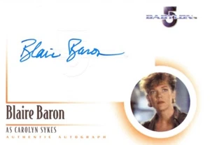 Complete Babylon 5 - AUTOGRAPH A5 BLAIRE BARON as Carolyn Sykes - Picture 1 of 1