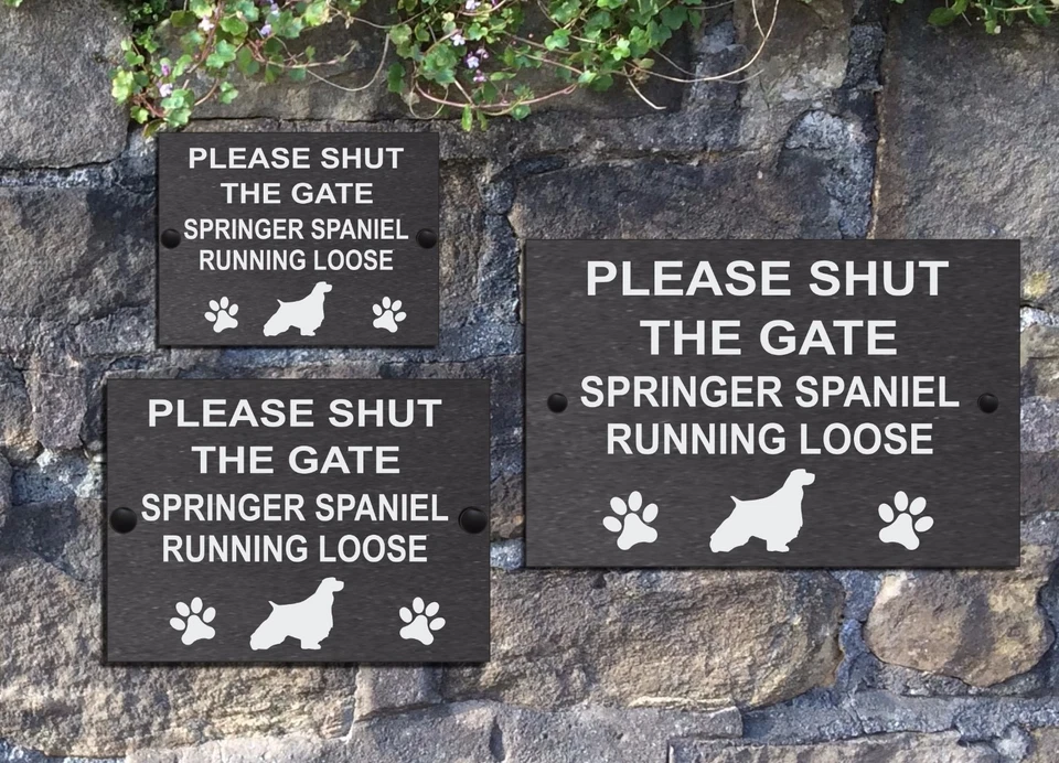 Please Shut the Gate Dog Running Loose Slate House Sign 3 Sizes All Breeds M - Y - Image 1 of 2