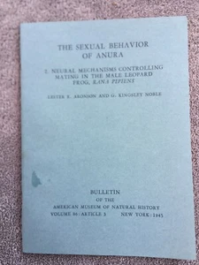 The Sexual Behavior of Anura By L.R. Aronson & G.K. Noble (1945) - Picture 1 of 3