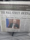 The Wallstreet Journal Tuesday February  22 2022. Russia Orders Troops To...
