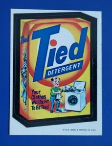 73 WACKY PACKAGES SERIES 1 TB TIED DETERGENT   @@  VERY RARE  @@
