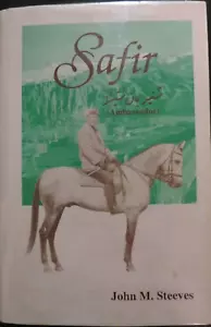 Libro de tapa dura firmado por John M Steeves "Safir (Embajador)" - Imagen 1 de 2