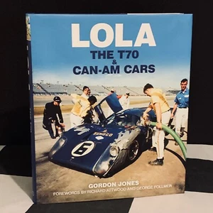 LOLA THE T70 & CAN-AM CARS BOOK NEW PENSKE MK2 MK3 COUPE SPYDER VI GT T260 T220 - Imagen 1 de 8